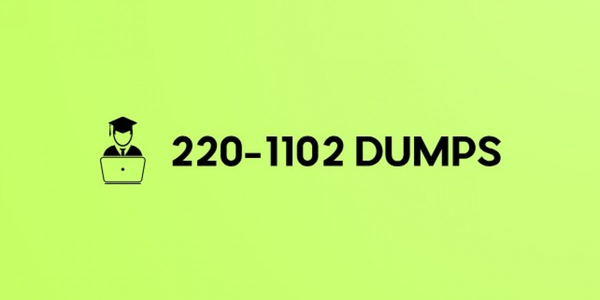 220-1102 Dumps: Your Essential Study Tool for Exam Day