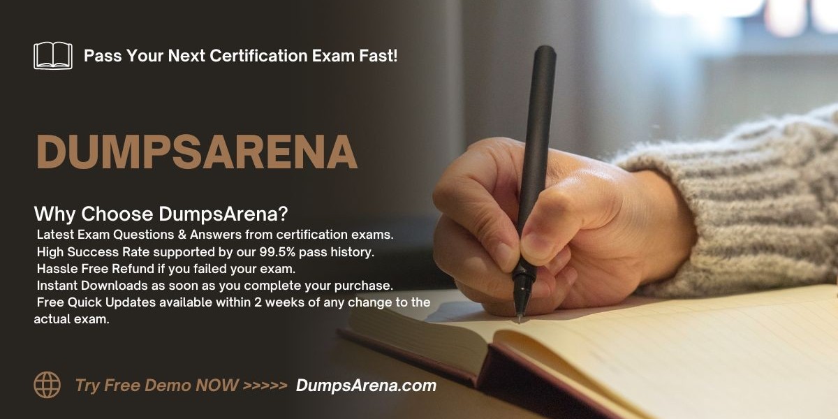 DumpsArena: Trusted Resource for Latest Exam Dumps